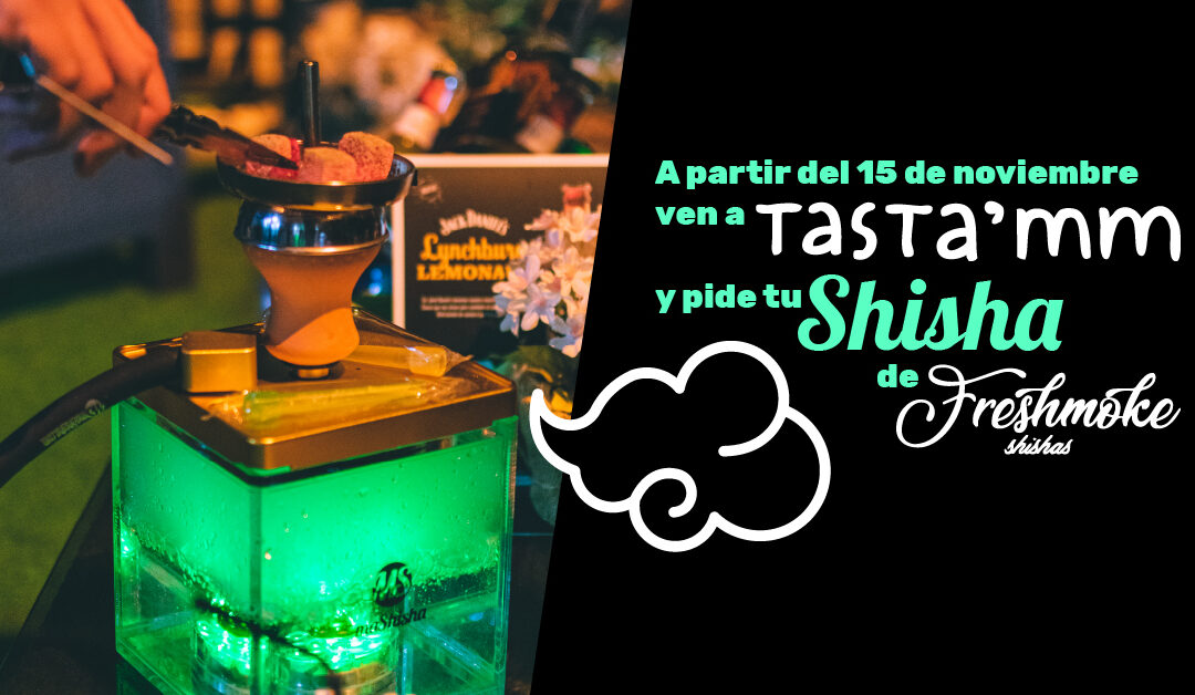 Sisha y Limoná en Tasta’mm