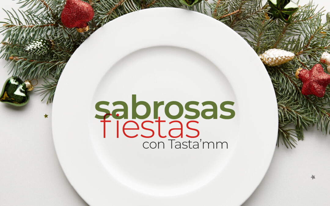 Saboroses festes amb Tasta’mm